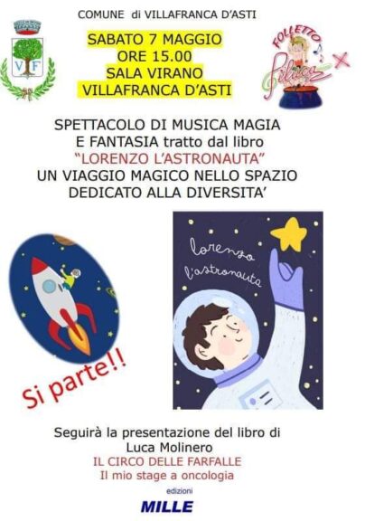 A Villafranca lo spettacolo di musica e magia tratto dal libro “Lorenzo l’Astronauta”