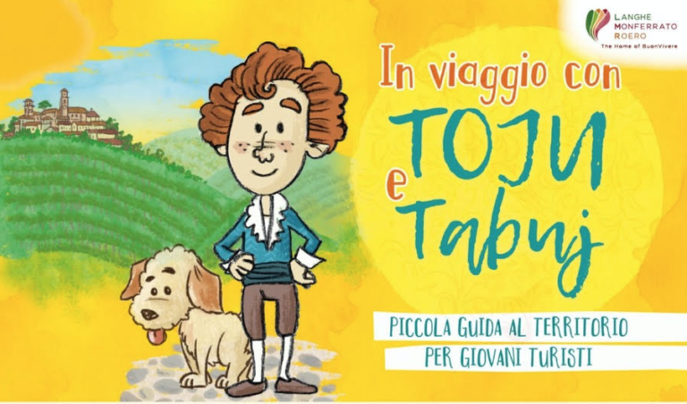 “In viaggio con Toju e Tabuju” alla scoperta di Asti e del Monferrato astigiano