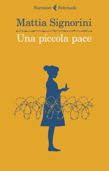 Una piccola pace di Mattia Signorini terzo libro finalista ad Asti d’Appello